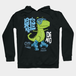 dinosaur on roller skates extreme sports on the street Hoodie